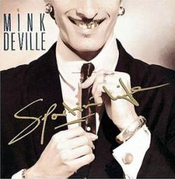 Mink Deville : Sportin' Life